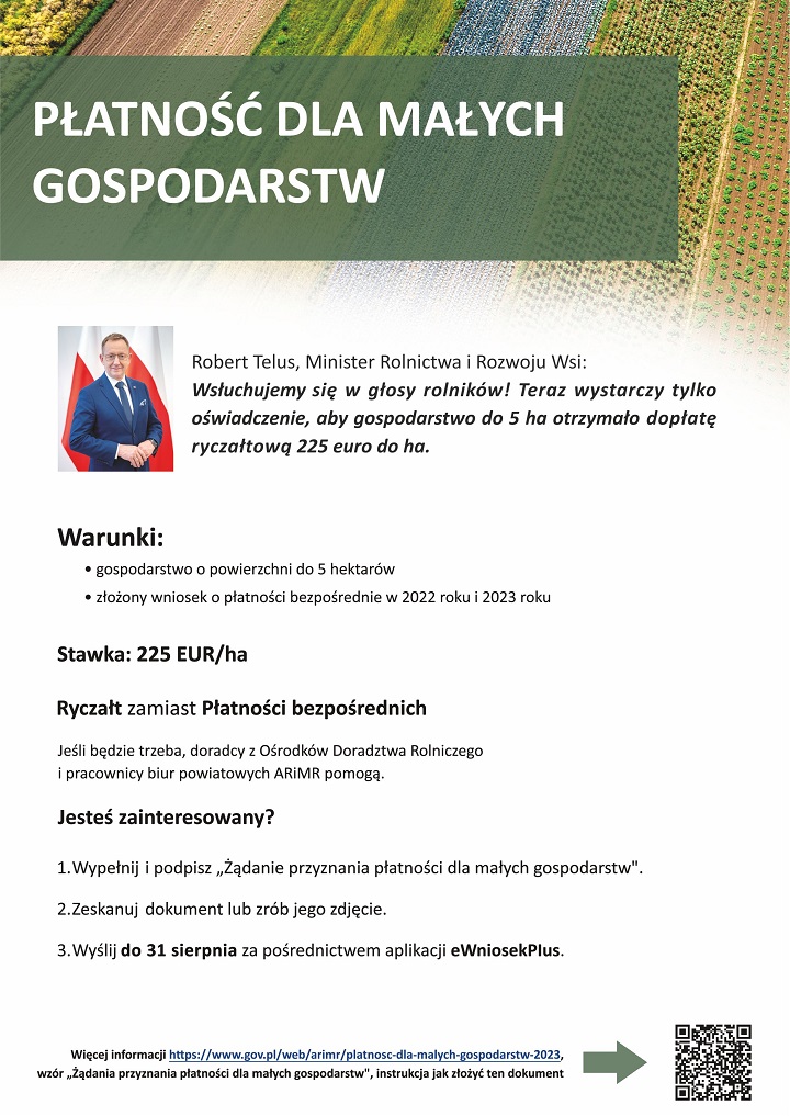 Plakat - kampania reklamująca płatności dla małych gospodarstw zawierająca informacje dotyczące warunków i terminów składania wniosku  