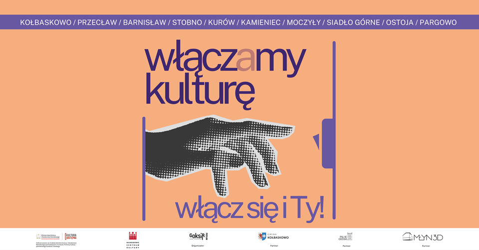 Włączamy kulturę - plakat promujący cykl wydarzeń