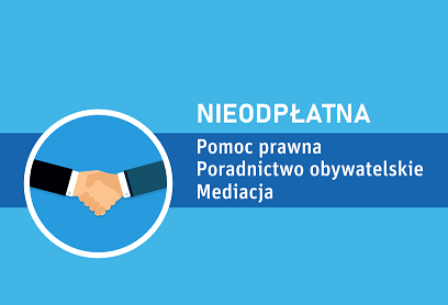 Nieodpłatna pomoc prawna, poradnictwo obywatelskie i mediacja  