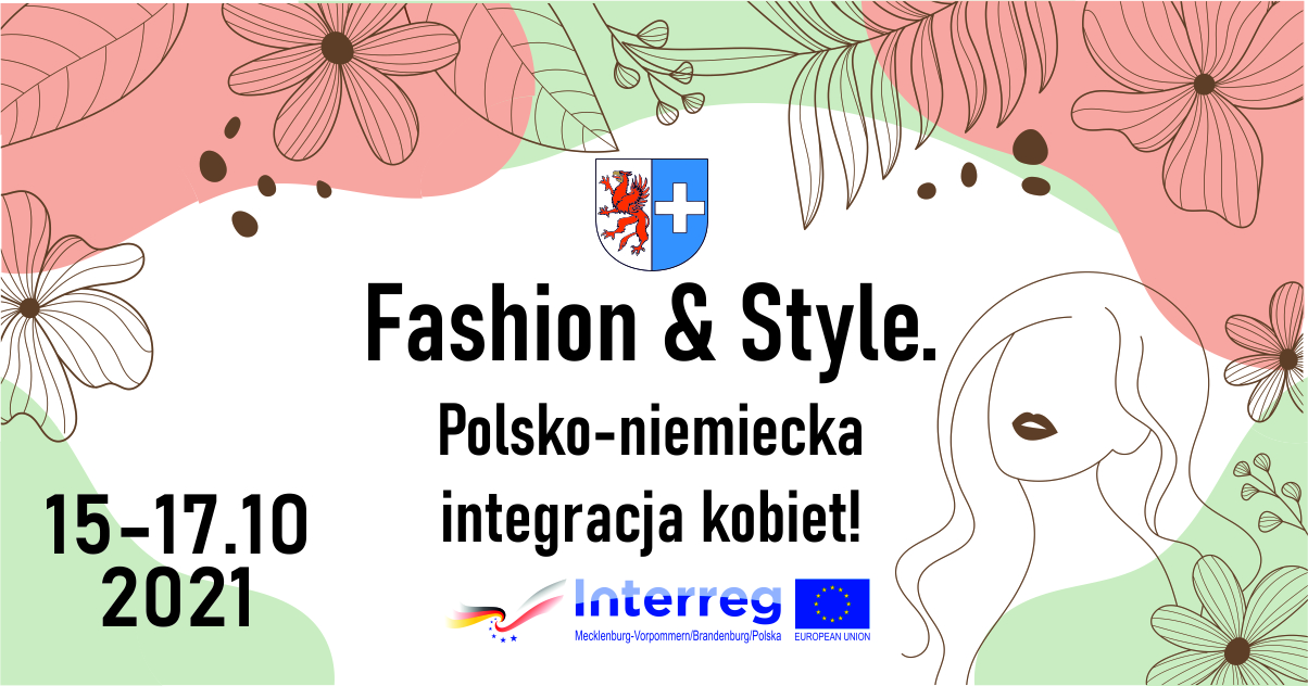 grafika promująca wydarzenie pn. "Fashion & Style. Polsko-niemiecka integracja kobiet!/ Mode & Stil. Deutsch-polnische Integration von Frauen!"