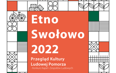 Zdjęcie do EtnoSwołowo 2022