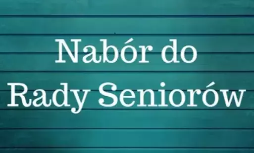 Nabór do Rady Seniorów