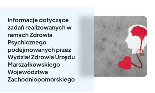 Informator o dostępnych formach opieki zdrowotnej, pomocy społecznej i aktywizacji zawodowej dla osób z zaburzeniami psychicznymi w województwie zachodniopomorskim na rok 2026