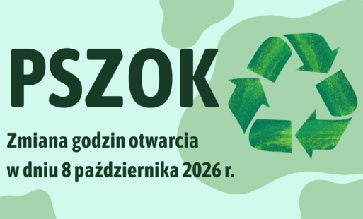 Zmiana godzin otwarcia PSZOK w dniu 8 października 2026 r. 