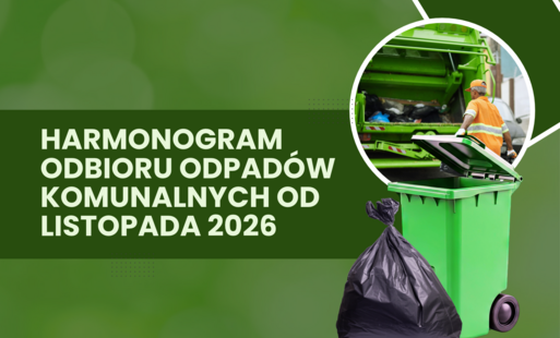 Nowe harmonogramy odbioru odpadów komunalnych - od listopada 2026